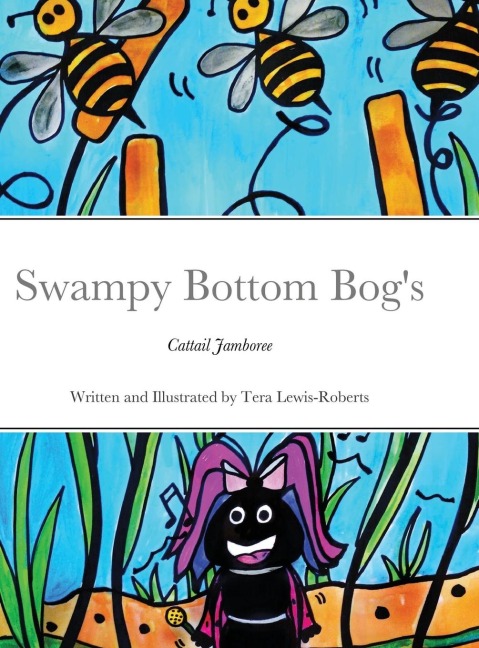 Swampy Bottom Bogs  Cattail Jamboree