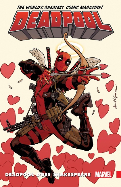 Deadpool: Worlds Greatest Vol. 7 - Deadpool Does Shakespeare