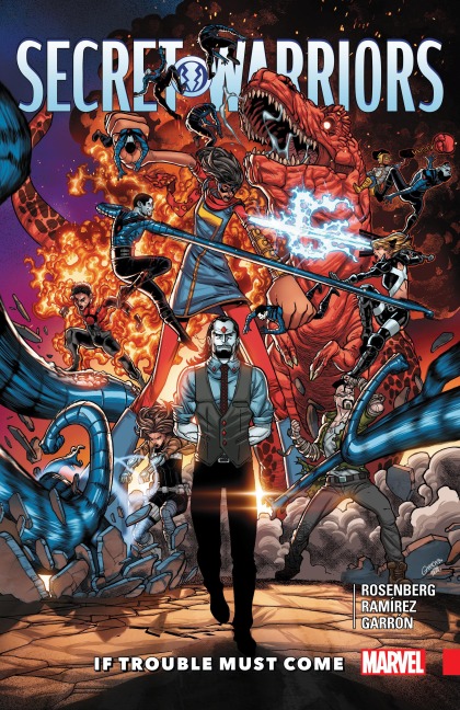 Secret Warriors Vol. 2: If Trouble Must Come
