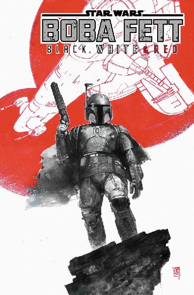Star Wars: Boba Fett - Black, White & Red Treasury Edition