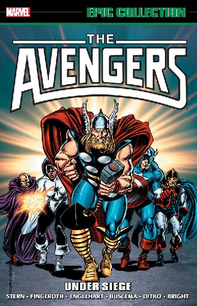 Avengers Epic Collection: Under Siege [New Printing]