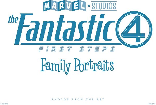 Marvel Studios' the Fantastic Four: First Steps - Family Portraits: Photos from the Set
