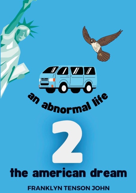 An Abnormal Life 2 - The American Dream