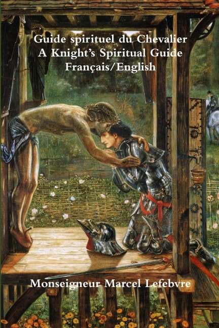 A Knights Spiritual Guide (French / English)