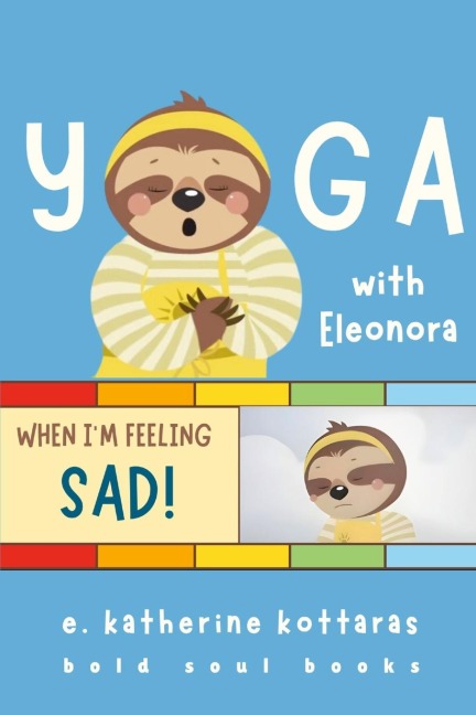 Yoga With Eleonora When Im Feeling Sad!