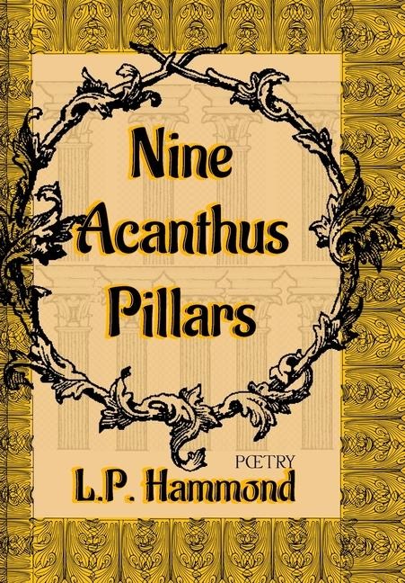 Nine Acanthus Pillars