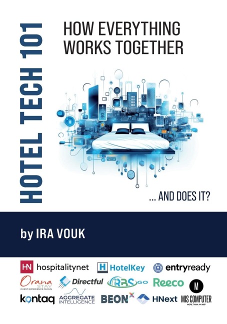 Hotel Tech 101: How Everything Works Together (...And Does It?)