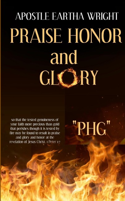 Praise Honor and Glory: PHG