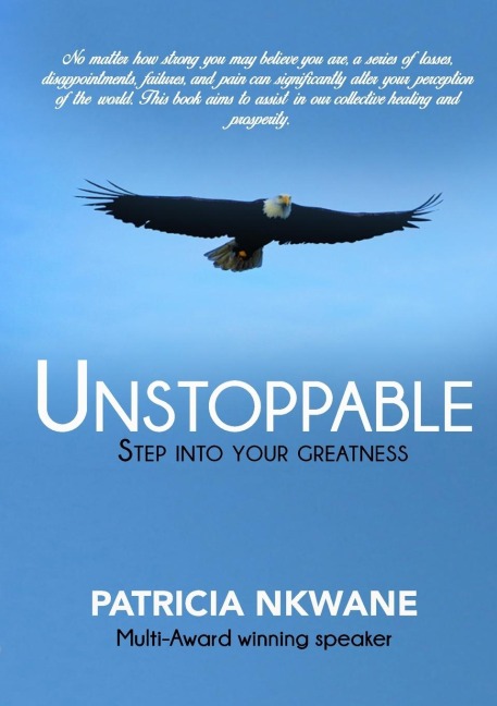 Unstoppable: Step into your greatness