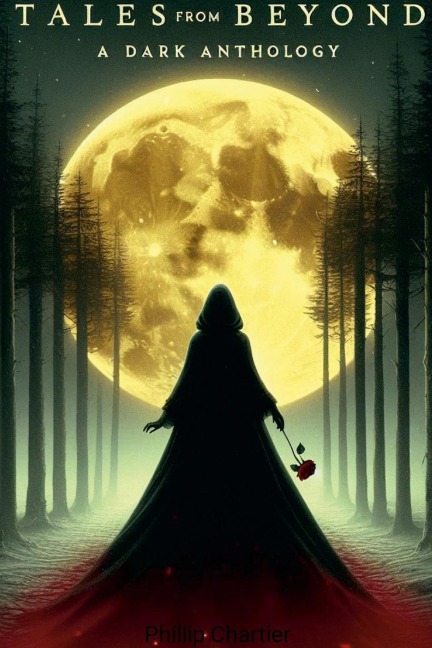 Tales From Beyond: : A Dark Anthology