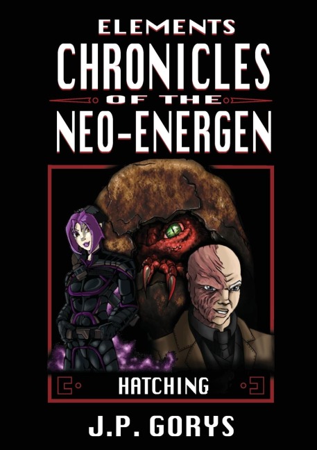 ELEMENTS: Chronicles of the Neo-Energen - Hatching