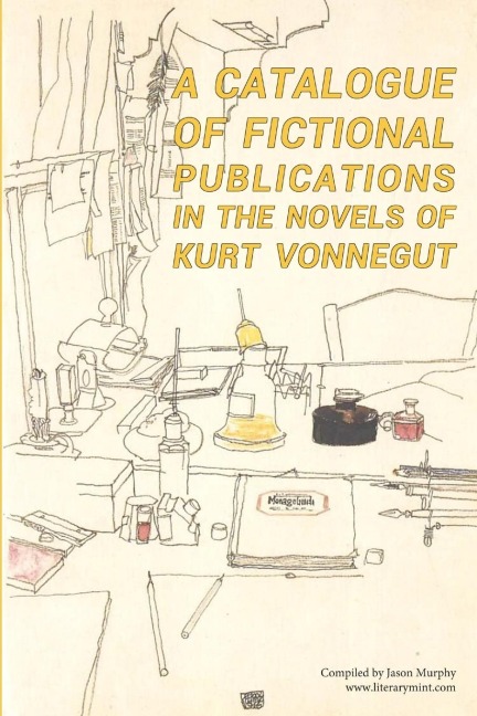 A Catalogue of Fictional Publications in the Novels of Kurt Vonnegut