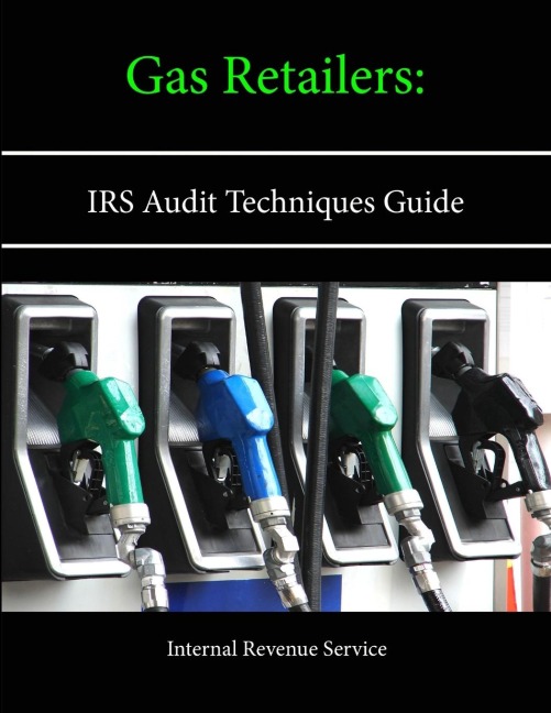 Gas Retailers: IRS Audit Techniques Guide