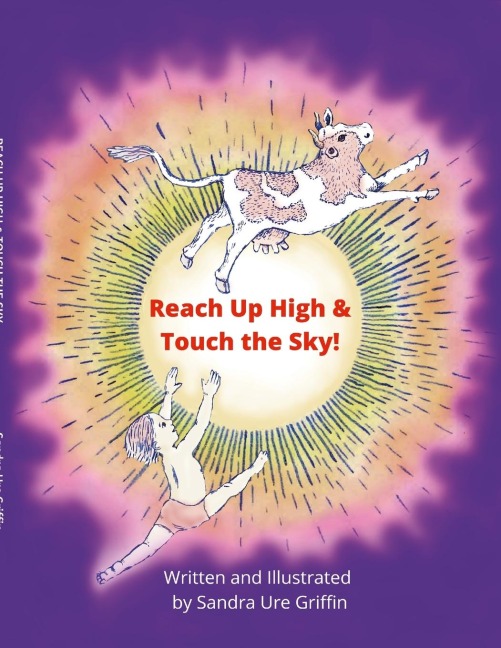 REACH UP HIGH AND TOUCH THE SKY!