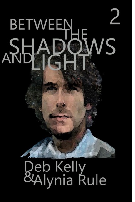 Between the Shadows & Light, Season Two