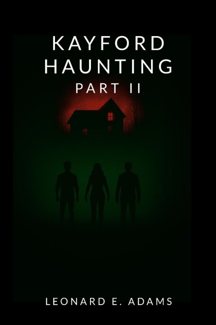 Kayford Haunting: Part II