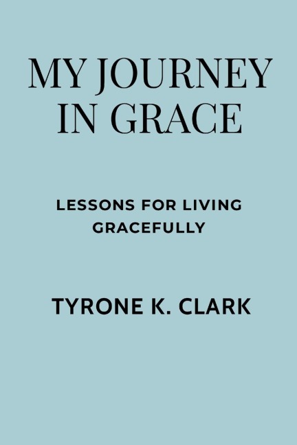 My Journey in Grace