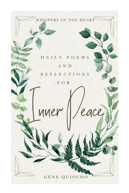 Whispers Of The Heart: : Daily Poems and Reflections For Inner Peace