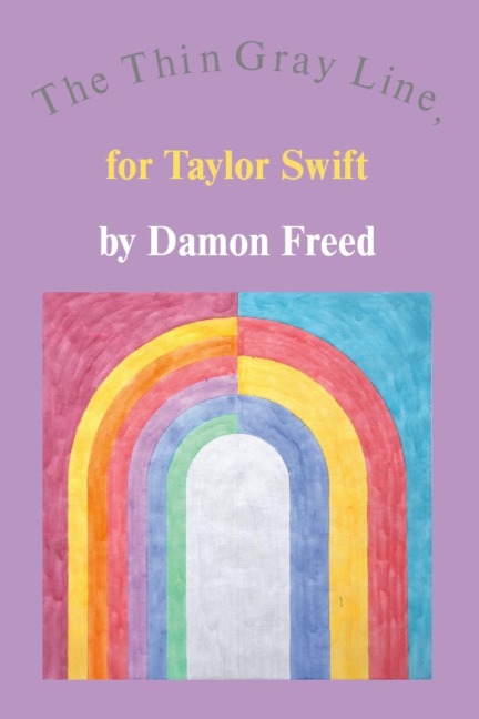 The Thin Gray Line, for Taylor Swift