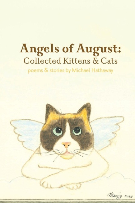 Angels of August: Collected Kittens & Cats