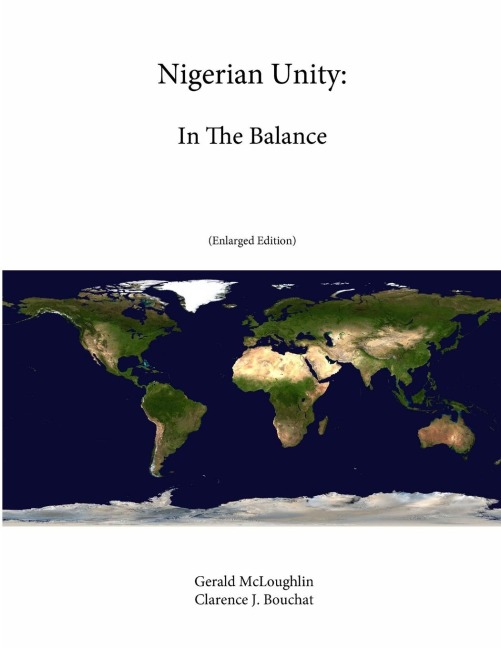 Nigerian Unity: In The Balance (Enlarged Edition)
