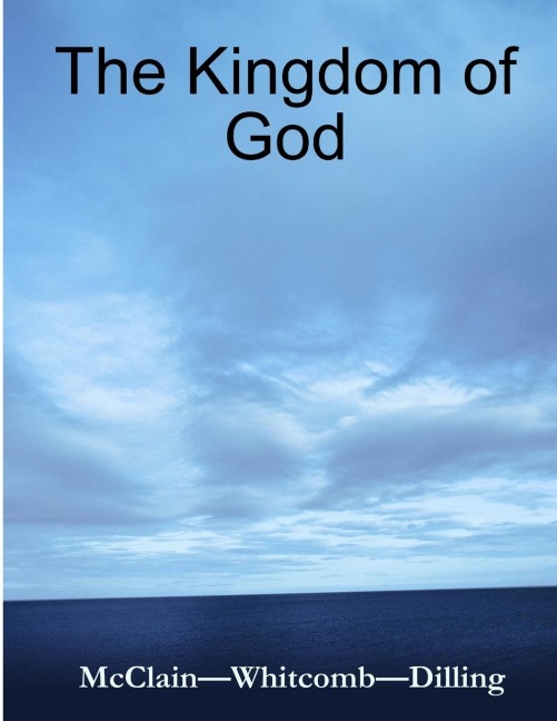 The Kingdom of God