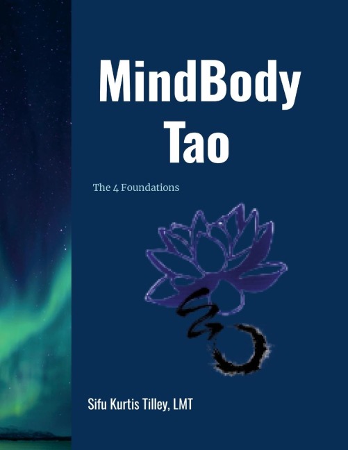 MindBody Tao: The Four Foundations