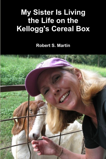 My Sister Is Living the Life on the  Kelloggs Cereal Box