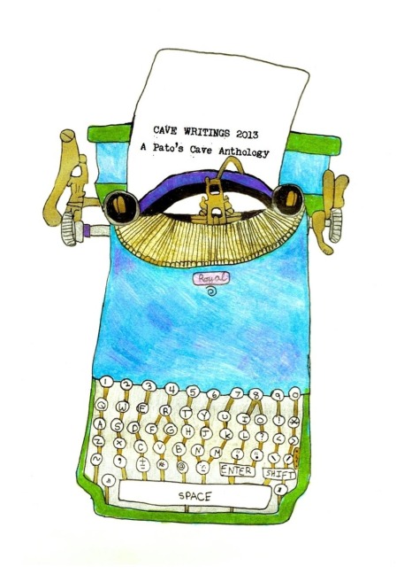 Cave Writings 2013: A Patos Cave Anthology