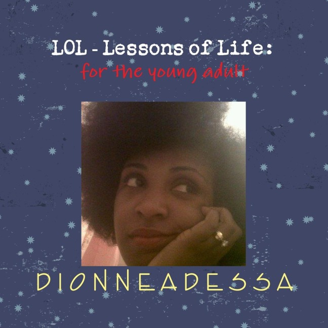 LOL-Lessons of Life: For the Young Adult