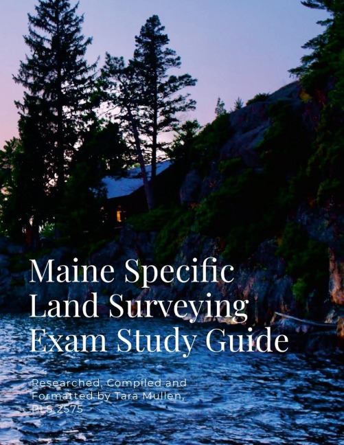 Maine Specific Land Surveying Exam Study Guide