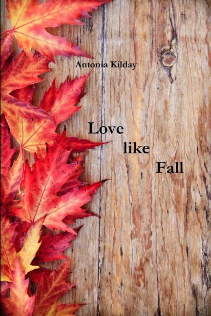Love Like Fall