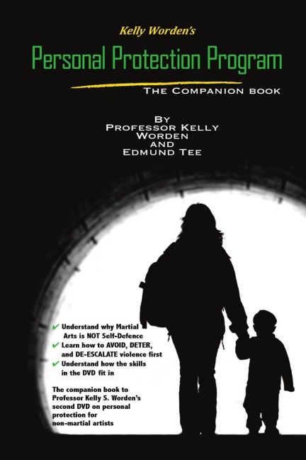Kelly Wordens Personal Protection Program
