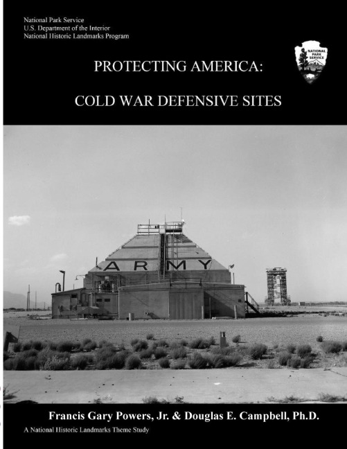 Protecting America: Cold War Defensive Sites