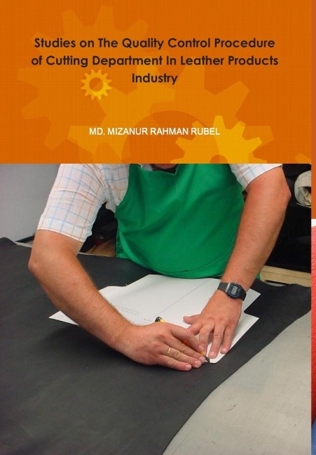 Quality Control Technique: Leather Products Cutting Department