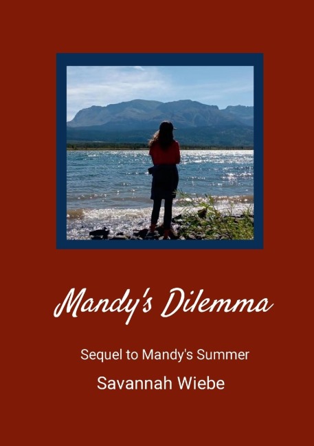 Mandy's Dilemma: Sequel to Mandy's Summer