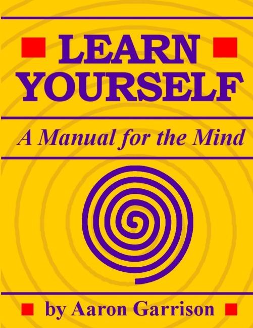 Learn Yourself: A Manual for the Mind