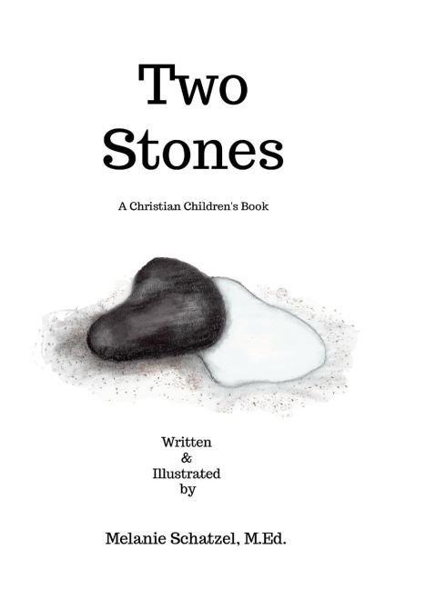 Two Stones: A Christian Children's Book