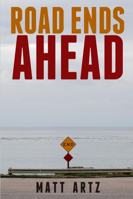 Road Ends Ahead: Reflections on Aging and the Outdoor Lifestyle