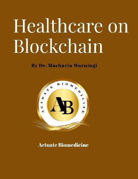 Healthcare on Blockchain: Dare.Discover.Do