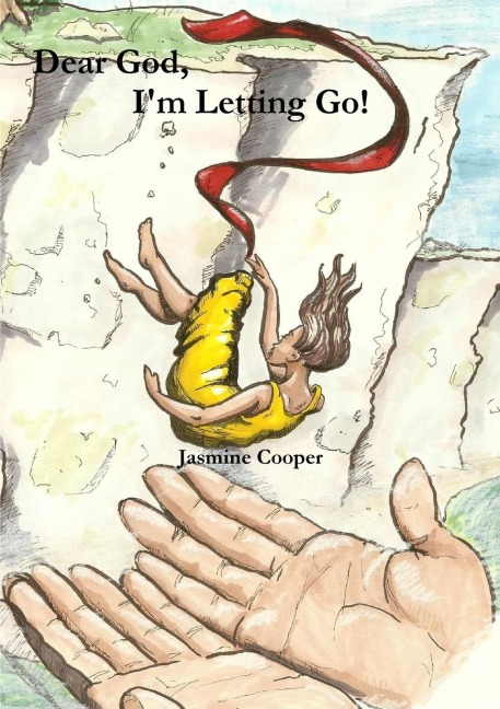 Dear God, Im Letting Go