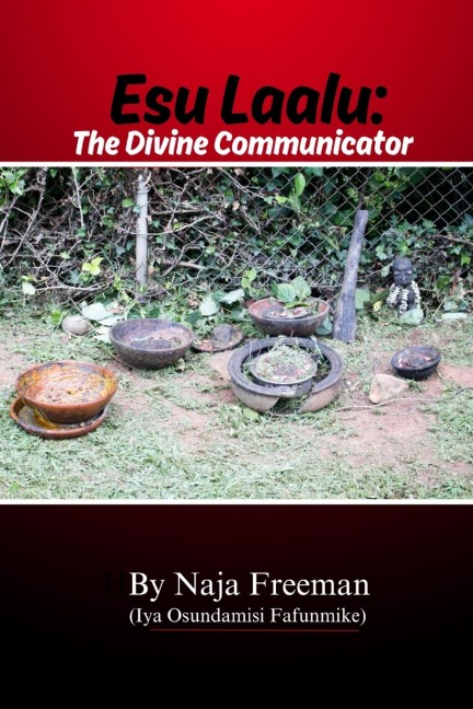 Esu Laalu: The Divine Communicator
