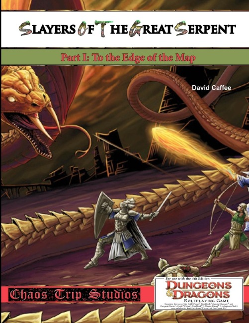 Slayers of the Great Serpent I: To the Edge of the Map