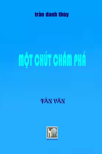 Mot Chut Cham Pha: Soft Cover
