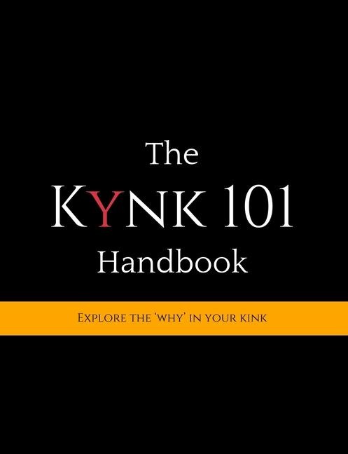 The Kynk 101 Handbook