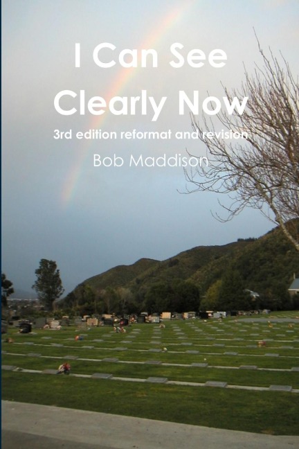 I Can See Clearly Now - 3rd Edition
