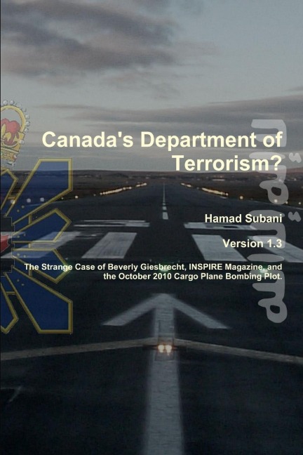 Canadas Department of Terrorism?