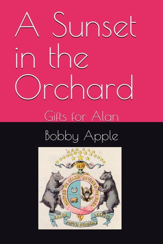 A Sunset in the Orchard Gifts for Alan