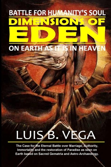 Dimensions of Eden: Battle for Humanitys Soul