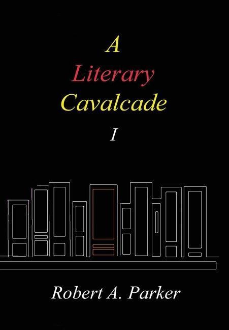 A Literary Cavalcade-I